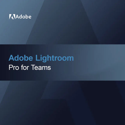 Adobe Lightroom - Takımlar için Pro